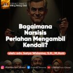 Narsisis mengambil kendali